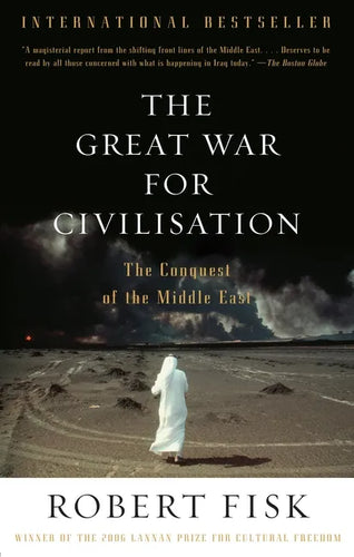 The Great War for Civilisation: The Conquest of the Middle East - Paperback