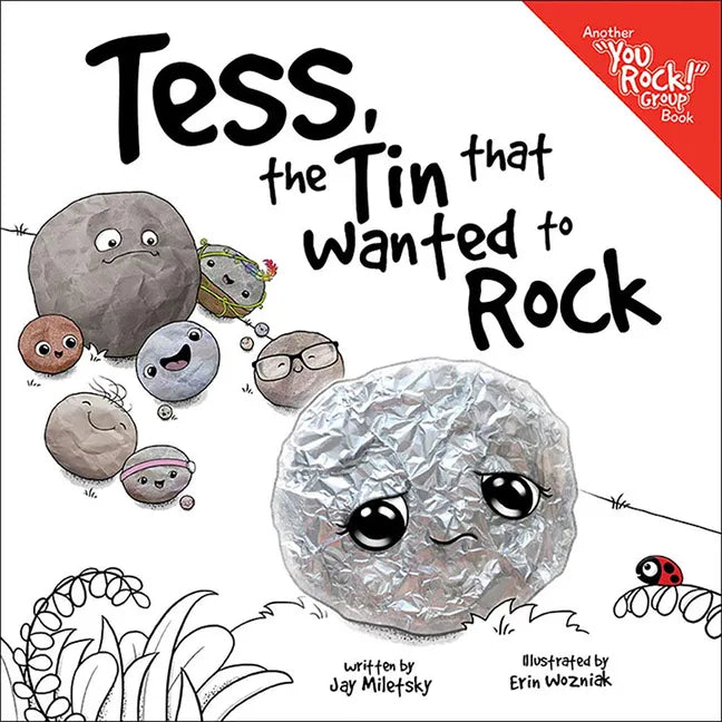 Tess, the Tin That Wanted to Rock - Hardcover