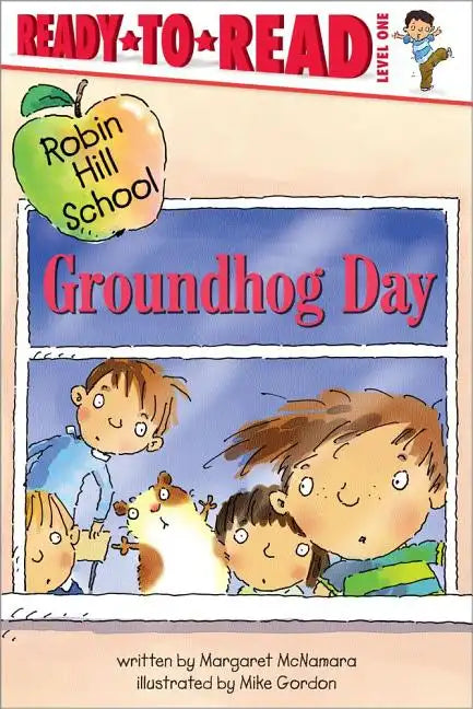 Groundhog Day: Ready-To-Read Level 1 - Paperback