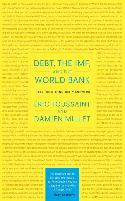 Debt, the Imf, and the World Bank: Sixty Questions, Sixty Answers - Hardcover