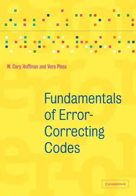 Fundamentals of Error-Correcting Codes - Paperback