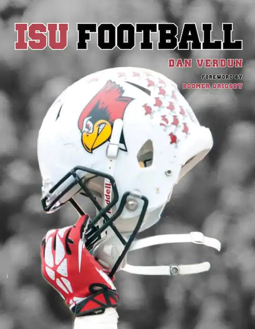 Illinois State Redbirds Football - Hardcover