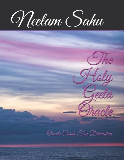 The Holy Geeta Oracle: Oracle Cards For Divination - Paperback