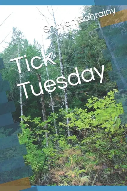 Tick Tuesday - Paperback