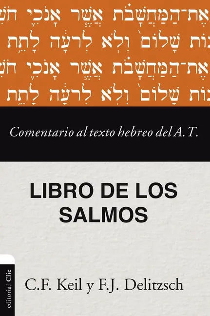 Comentario al texto hebreo del Antiguo Testamento - Salmos - Paperback
