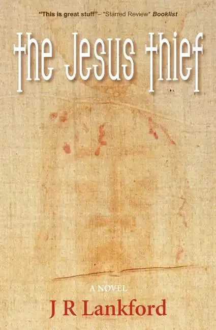 The Jesus Thief (the Jesus Thief Series, Book 1) - Paperback