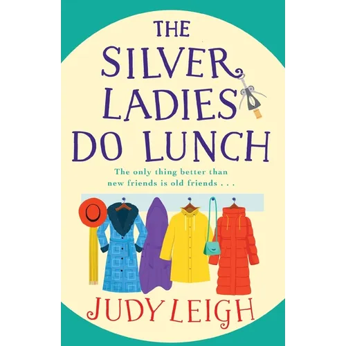 The Silver Ladies Do Lunch - Paperback