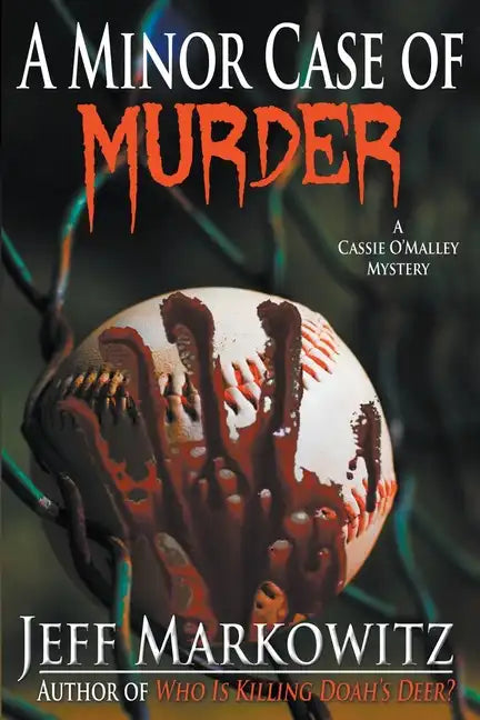 A Minor Case of Murder - A Cassie O'Malley Mystery - Paperback