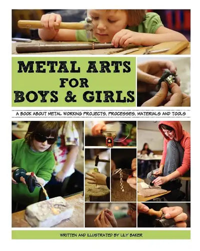 Metal arts for boys and girls - Paperback