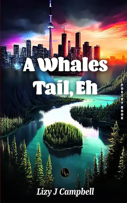A Whales Tail, Eh - Paperback