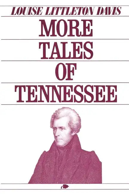 More Tales of Tennessee - Paperback