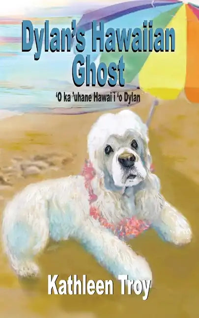 Dylan's Hawaiian Ghost - Paperback