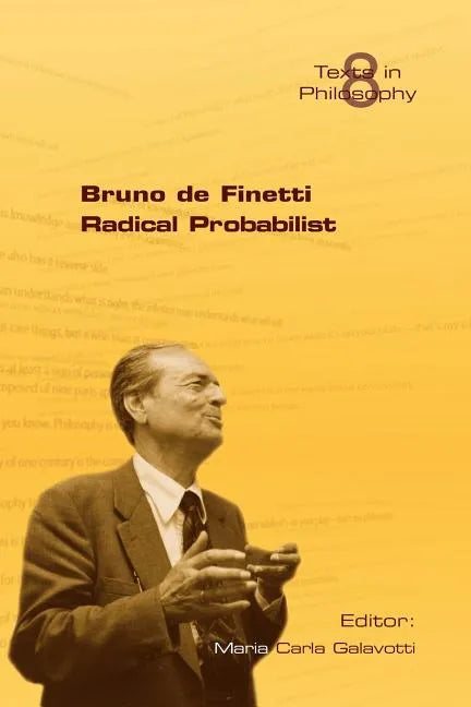 Bruno de Finetti Radical Probabilist - Paperback