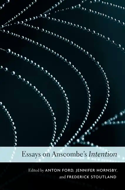 Essays on Anscombe's Intention - Paperback