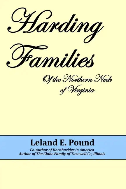 Harding Famillies of the Northern Neck of Virginia - Paperback