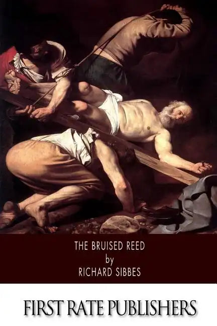 The Bruised Reed - Paperback