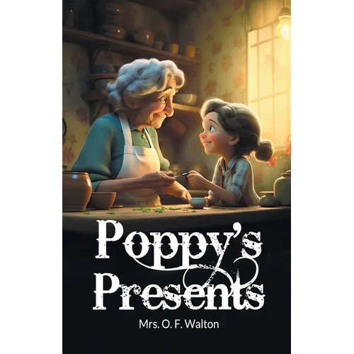 Poppy's Presents - Paperback