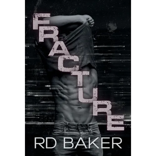 Fracture - Hardcover