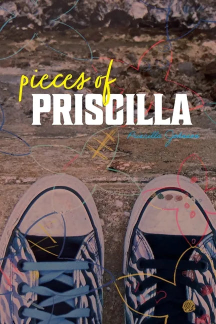 Pieces of Priscilla - Paperback
