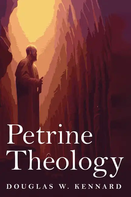Petrine Theology - Paperback