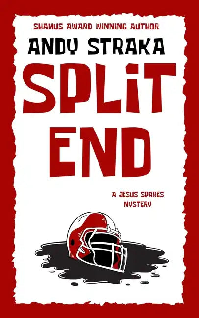 Split End: A Jesus Spares Mystery - Paperback