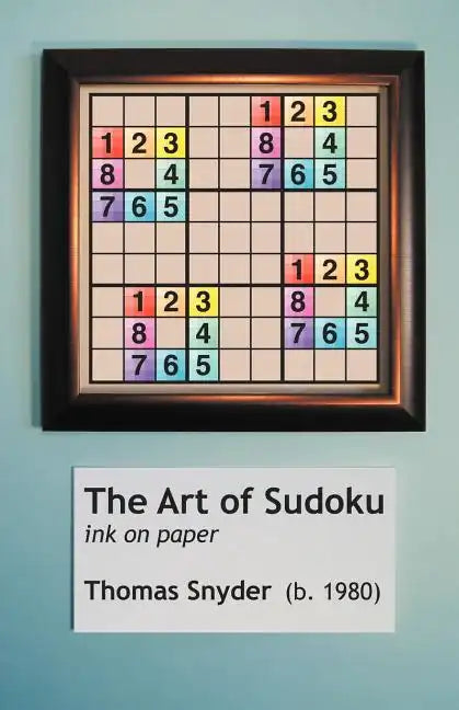 The Art of Sudoku - Paperback