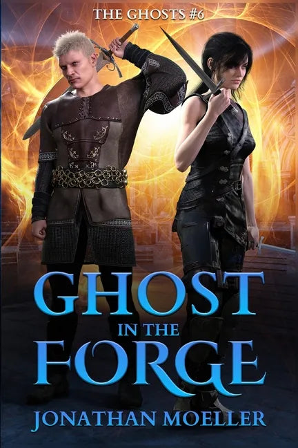 Ghost in the Forge - Paperback