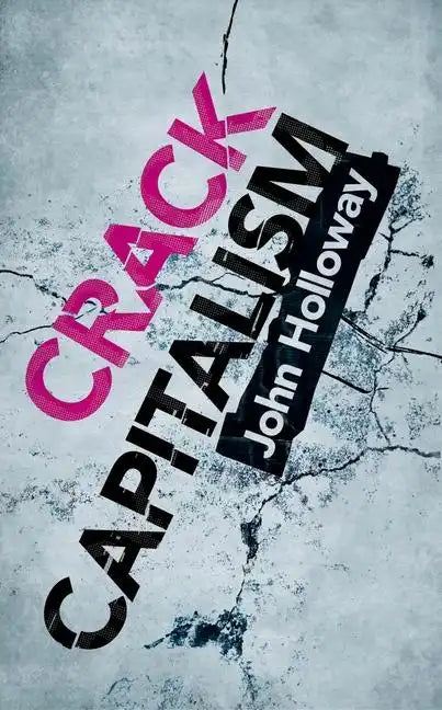 Crack Capitalism - Paperback