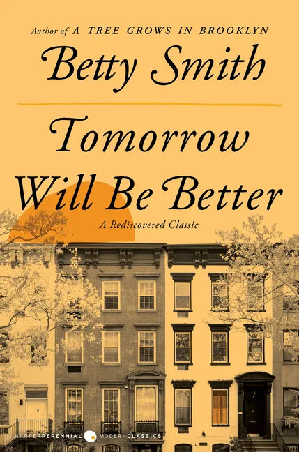 Tomorrow Will Be Better - Paperback