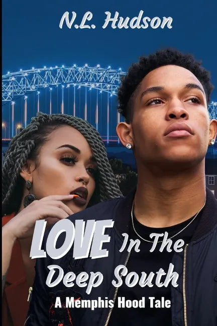 Love In The Deep South: : A Memphis Hood Tale - Paperback