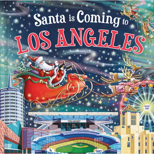 Santa Is Coming to Los Angeles - Hardcover