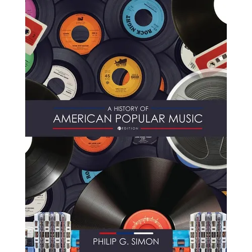 A History of American Popular Music - Paperback