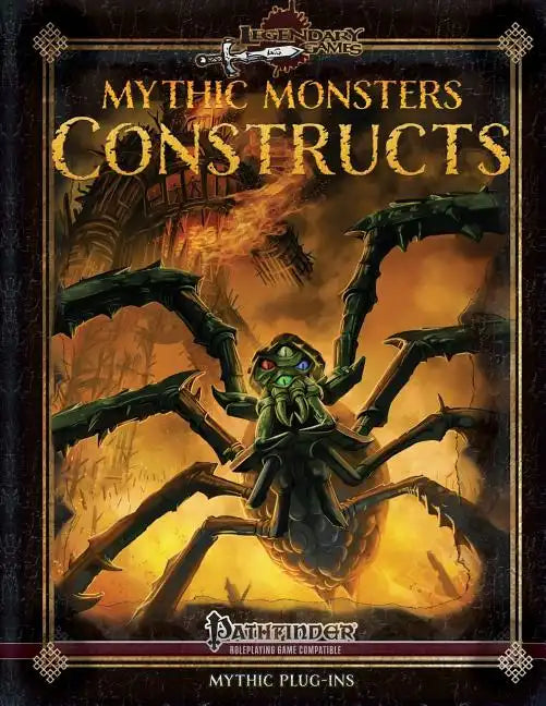 Mythic Monsters: Constructs - Paperback