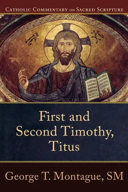 First and Second Timothy, Titus - Paperback
