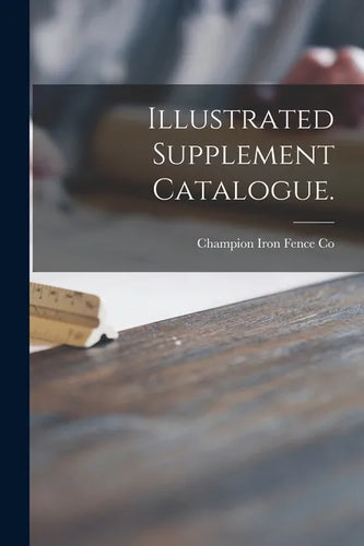 Illustrated Supplement Catalogue. - Paperback