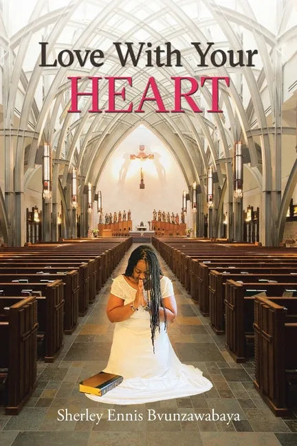 Love with Your Heart - Paperback
