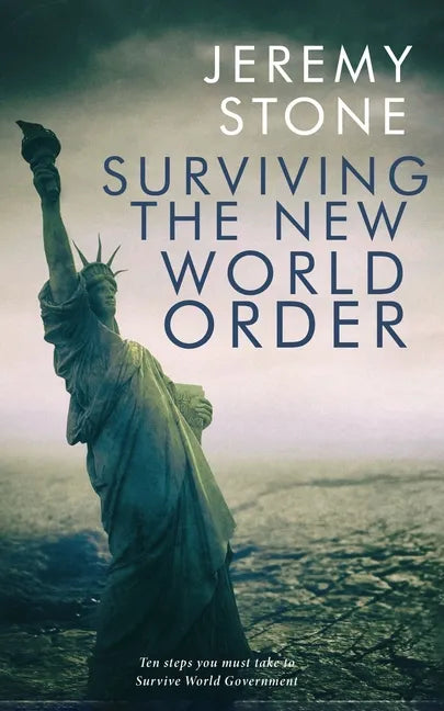 Surviving the New World Order - Paperback