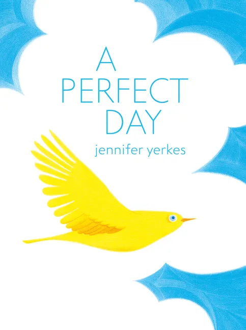 A Perfect Day - Hardcover