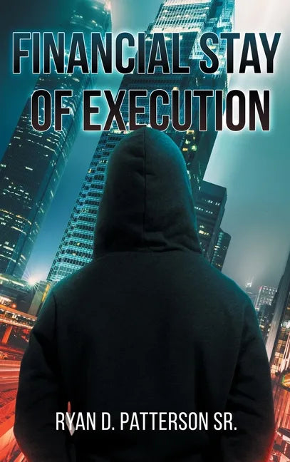 Financial Stay of Execution - Hardcover