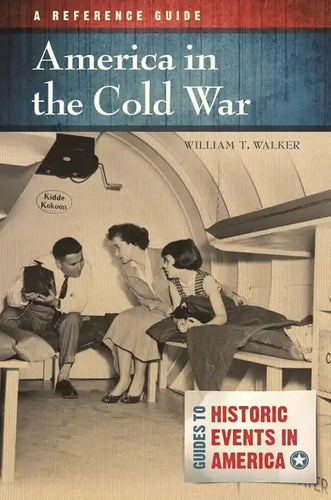 America in the Cold War: A Reference Guide - Hardcover