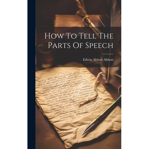 How To Tell The Parts Of Speech - Hardcover