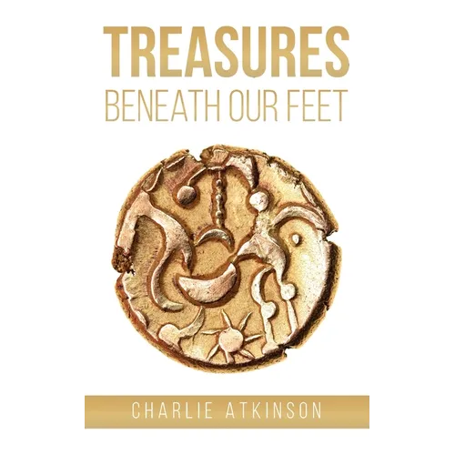 Treasures beneath our Feet - Paperback