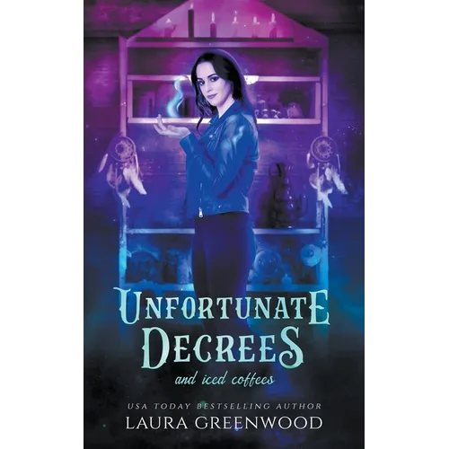 Unfortunate Decrees and Iced Coffees - Paperback