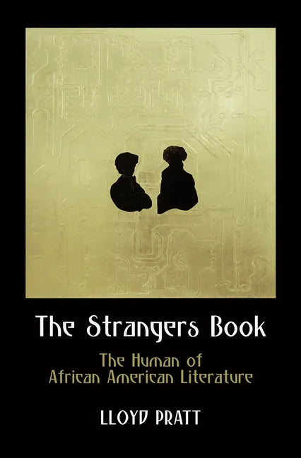 The Strangers Book: The Human of African American Literature - Paperback