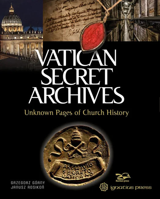 Vatican Secret Archives: Unknown Pages of Church History - Hardcover