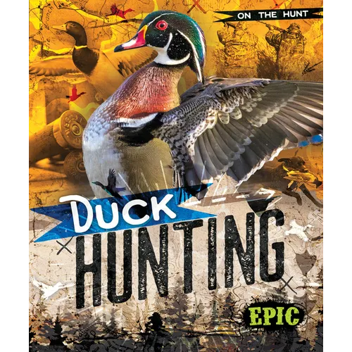 Duck Hunting - Library Binding