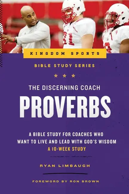 The Discerning Coach: Proverbs - Paperback
