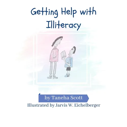 Getting Help with Illiteracy - Paperback
