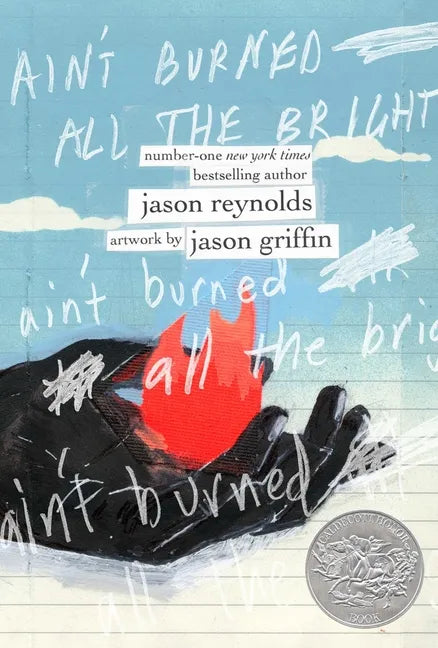 Ain't Burned All the Bright - Hardcover