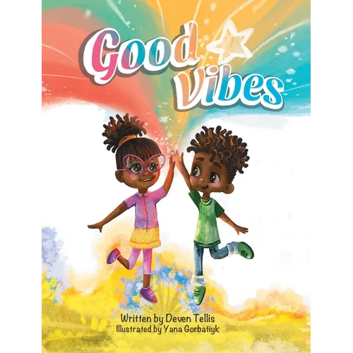 Good Vibes - Hardcover